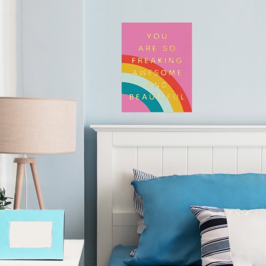 Je bent Geweldige Folie Afdrukken (Insitu (Slaapkamer))