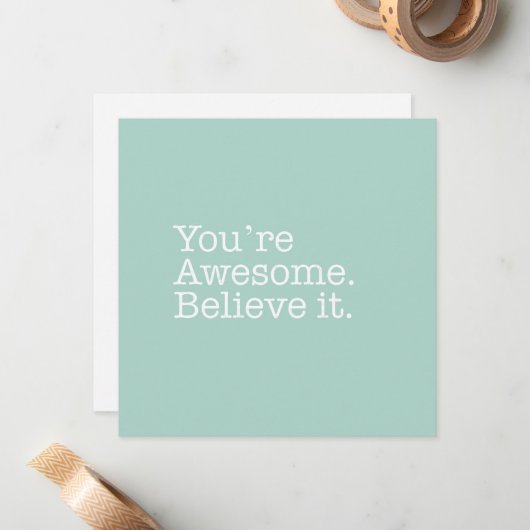 Je bent Geweldige. Geloof de Note Card Notitiekaartje (Voorkant / Achterkant in situ)