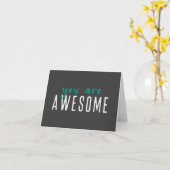 Je bent Geweldige | Modern Quote Green Navy Blue Kaart (Gele Bloem)