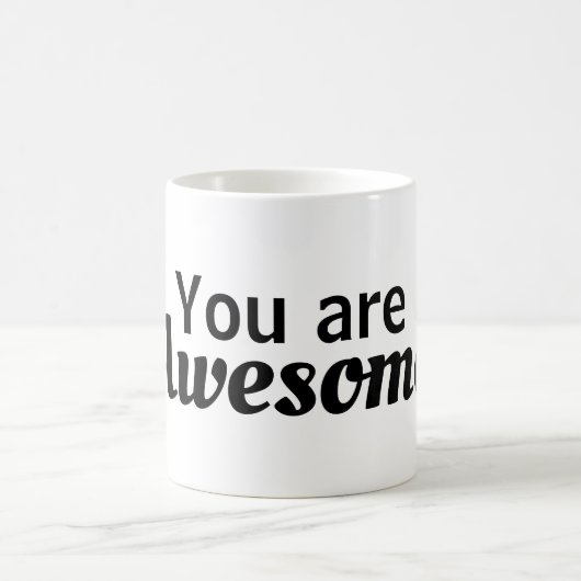 "Je bent Geweldige" Mok (Center)