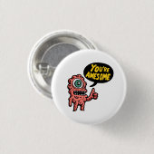 Je bent Geweldige Ronde Button 3,2 Cm (Voorkant /achterkant)