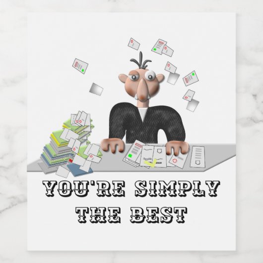 Je bent gewoon de beste .persoonlijke tekst wijn etiket (Enkel label)