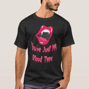 Je bent gewoon mijn bloedgroep Halloween Vampier L T-shirt