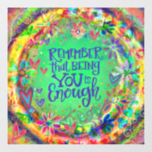 Je bent goed genoeg “Inspirivity” Raamsticker (Vel)