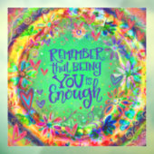 Je bent goed genoeg “Inspirivity” Raamsticker (Vel 3)