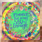 Je bent goed genoeg “Inspirivity” Raamsticker (Vel 2)