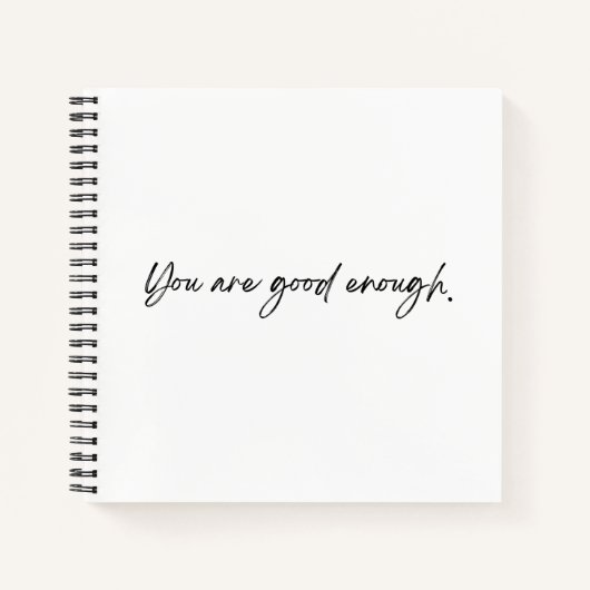 Je bent goed genoeg spiraal Notitieboek (Voorkant)