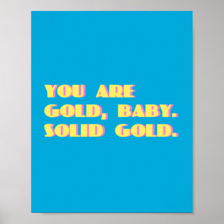 Je bent gouden Baby Poster