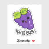 Je bent Grape Funny Fruit Pun Sticker (Vel)