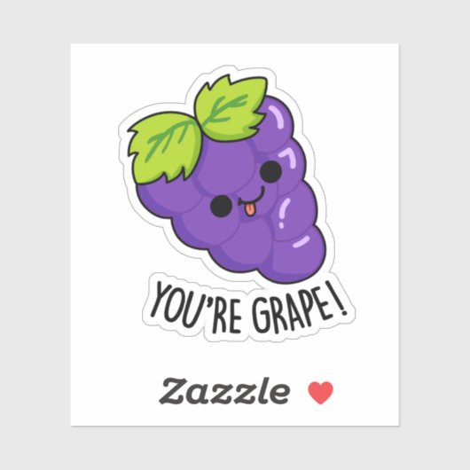 Je bent Grape Funny Fruit Pun Sticker (Vel)