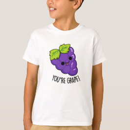 Je bent Grape Funny Fruit Pun T-shirt