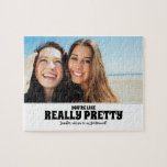 Je bent  - Grappige bruidsmeisje voorstel foto Legpuzzel<br><div class="desc">Twee vrienden foto grappige bruidsmeisje of meid van eer voorstel legpuzzel puzzels "JE BENT ALS ECHT . Word jij mijn bruidsmeisje?"</div>