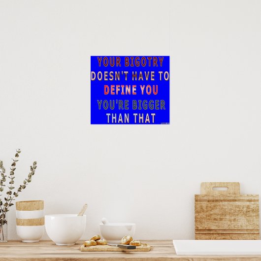 Je bent groter dan dat Poster (Keuken)