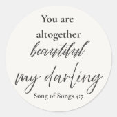 Je bent helemaal mooi – Hooglied 4:7 Ronde Sticker (Voorkant)