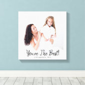 Je bent het beste Moederdag geboortefotocanvas Canvas Afdruk (Insitu (Houten vloer))