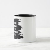 Je bent het beste wat ik ooit gevonden heb. mok (Midden)