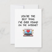 Je bent het beste wat ik ooit op internet heb gevo bedankkaart (Voorkant)