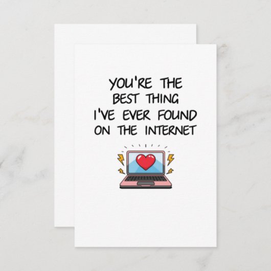 Je bent het beste wat ik ooit op internet heb gevo bedankkaart (Voorkant / Achterkant)