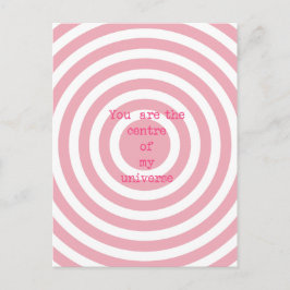 Je bent het centrum van mijn universum - Romantic  Briefkaart