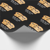 Je bent het doof van mijn leven grappige brood, br cadeaupapier (Hoek)