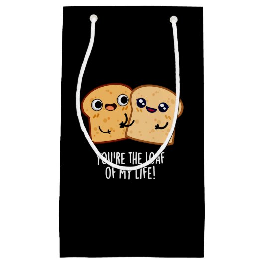 Je bent het doof van mijn leven grappige brood, br klein cadeauzakje (Voorkant)