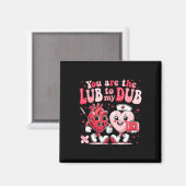 Je bent het glijmiddel naar mijn dub cvicu verplee magneet (Voorkant / Achterkant)