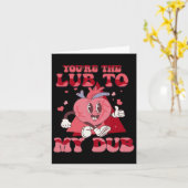 Je bent het glijmiddel voor mijn dub cvicu verplee kaart (Gele Bloem)