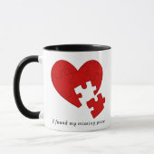 Je bent het ontbrekende stuk in mijn leven - Love  Mok (Links)