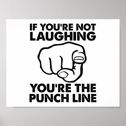 Je bent het Punchline Funny Poster (Voorkant)