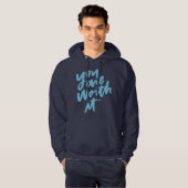 Je bent het waard hoodie (Voorkant volledig)