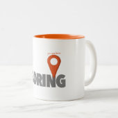 Je bent hier - Boring Tweekleurige Koffiemok (Voorkant rechts)