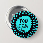 Je Bent Hier Knop Ronde Button 7,6 Cm (Voorkant /achterkant)