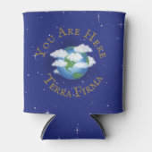 "Je bent hier - Terra Firma" Humoureuze Planet Ear Blikjeskoeler (Voorkant)