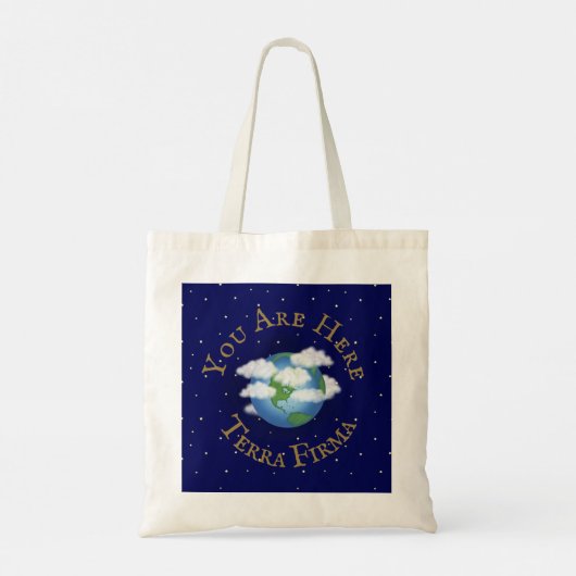 "Je bent hier - Terra Firma" Humoureuze Planet Ear Tote Bag (Achterkant)