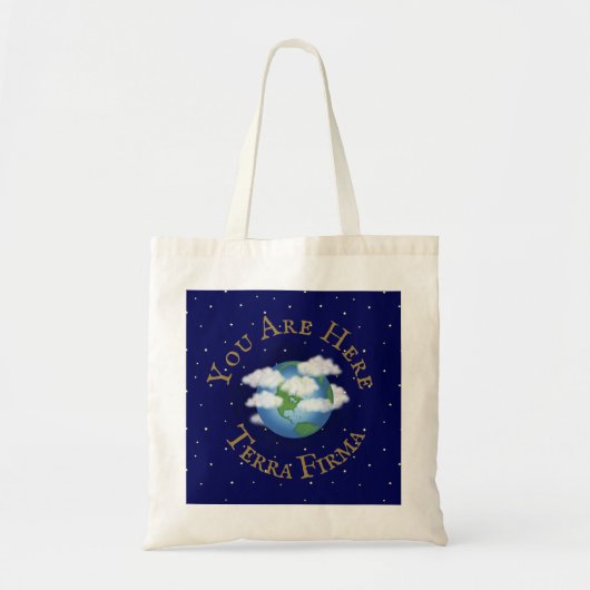 "Je bent hier - Terra Firma" Humoureuze Planet Ear Tote Bag (Voorkant)