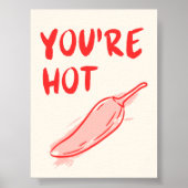 Je bent hot | Decorafdrukken | Trendy Poster (Voorkant)