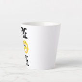 Je bent in de mond latte mok (Voorkant)