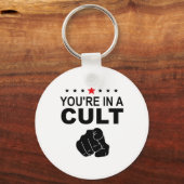 Je Bent In Een Cultus Bord Sleutelhanger (Voorkant)