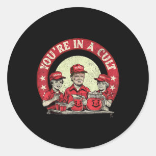 Je bent in een cultus Grappige Mannen Vrouwen Ronde Sticker