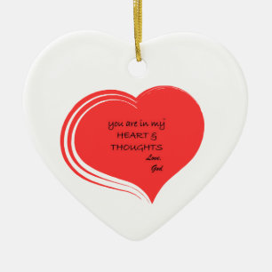 "Je bent in mijn hart en gedachten Liefde, God" se Keramisch Ornament