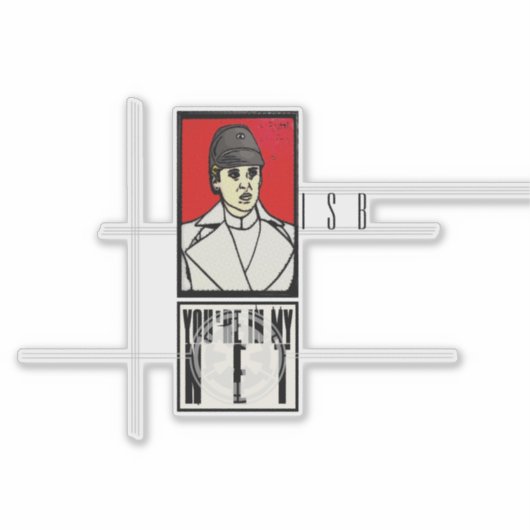 JE BENT IN MIJN NETWERK STICKER (Voorkant)