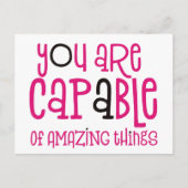Je bent in staat om verbazingwekkende dingen posit briefkaart (Voorkant)