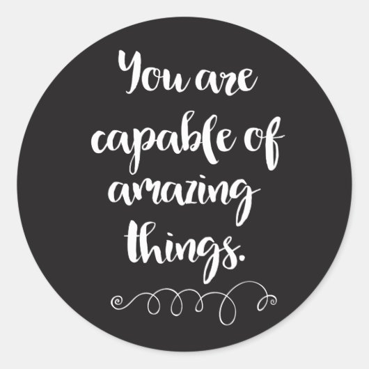 Je bent in staat om verbazingwekkende dingen te do ronde sticker (Voorkant)