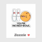 Je bent Incredi-bowl Funny Bowling Pun Sticker (Vel)