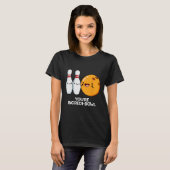 Je bent Incredi-bowl Funny Bowling Pun T-shirt (Voorkant volledig)