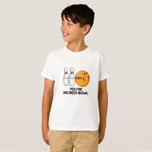 Je bent Incredi-bowl Funny Bowling Pun T-shirt (Voorkant volledig)