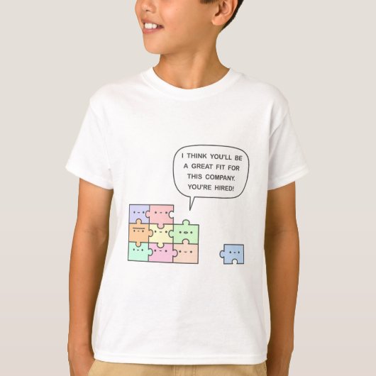 Je bent ingehuurd! t-shirt (Voorkant)