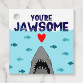 Je bent Jawsome Shark Valentijn Gift Label (Voorkant)