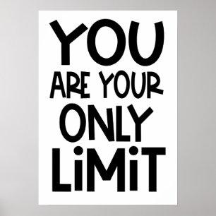 Je bent je enige Motivatie prijsopgave, wit Poster