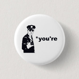 Je bent je Grammatische politie Ronde Button 3,2 Cm